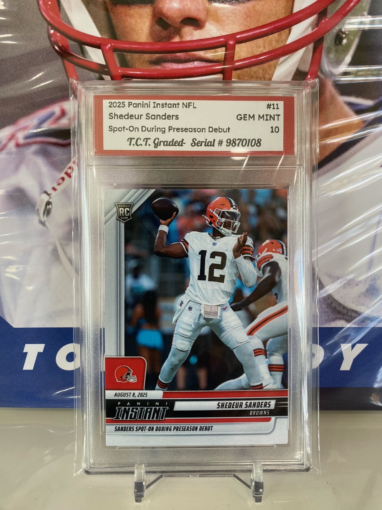 2025 Panini Instant NFL #11 Shedeur Sanders RC Spot On During Preseason Debut T.C.T. Graded Gem Mint 10 Card stand included