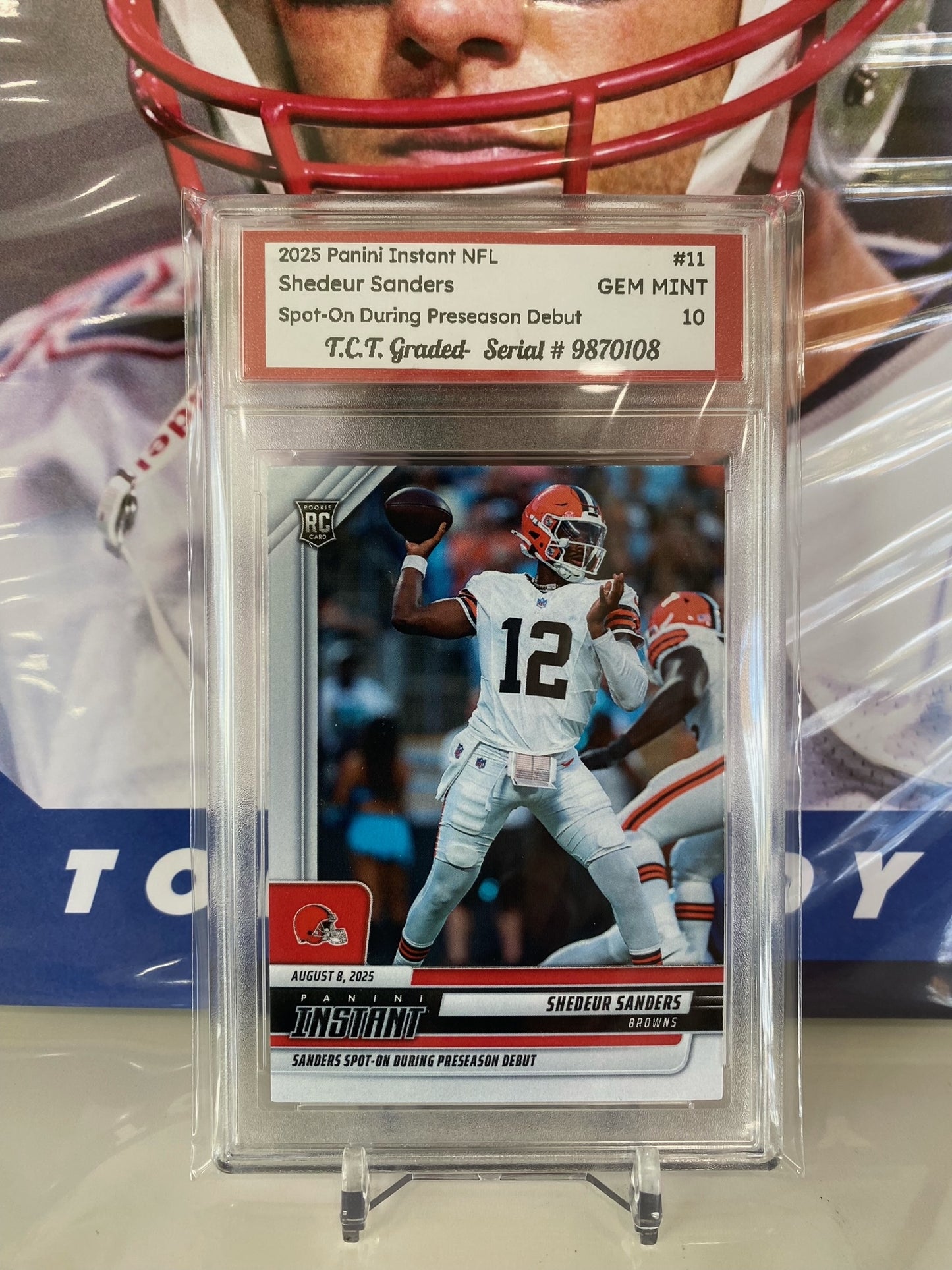 2025 Panini Instant NFL #11 Shedeur Sanders RC Spot On During Preseason Debut T.C.T. Graded Gem Mint 10 Card stand included