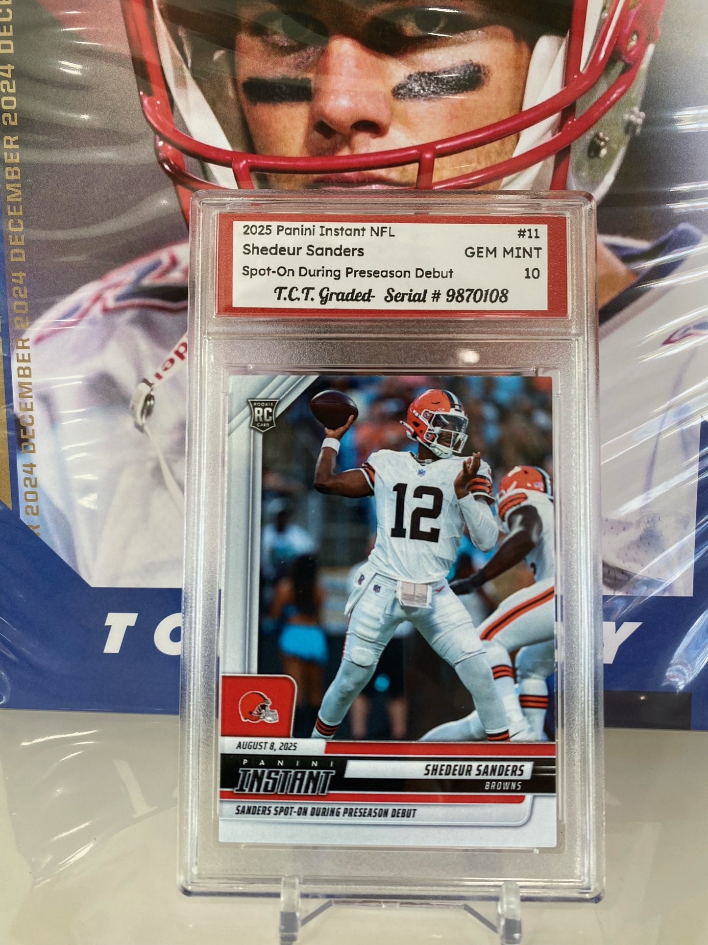 2025 Panini Instant NFL #11 Shedeur Sanders RC Spot On During Preseason Debut T.C.T. Graded Gem Mint 10 Card stand included