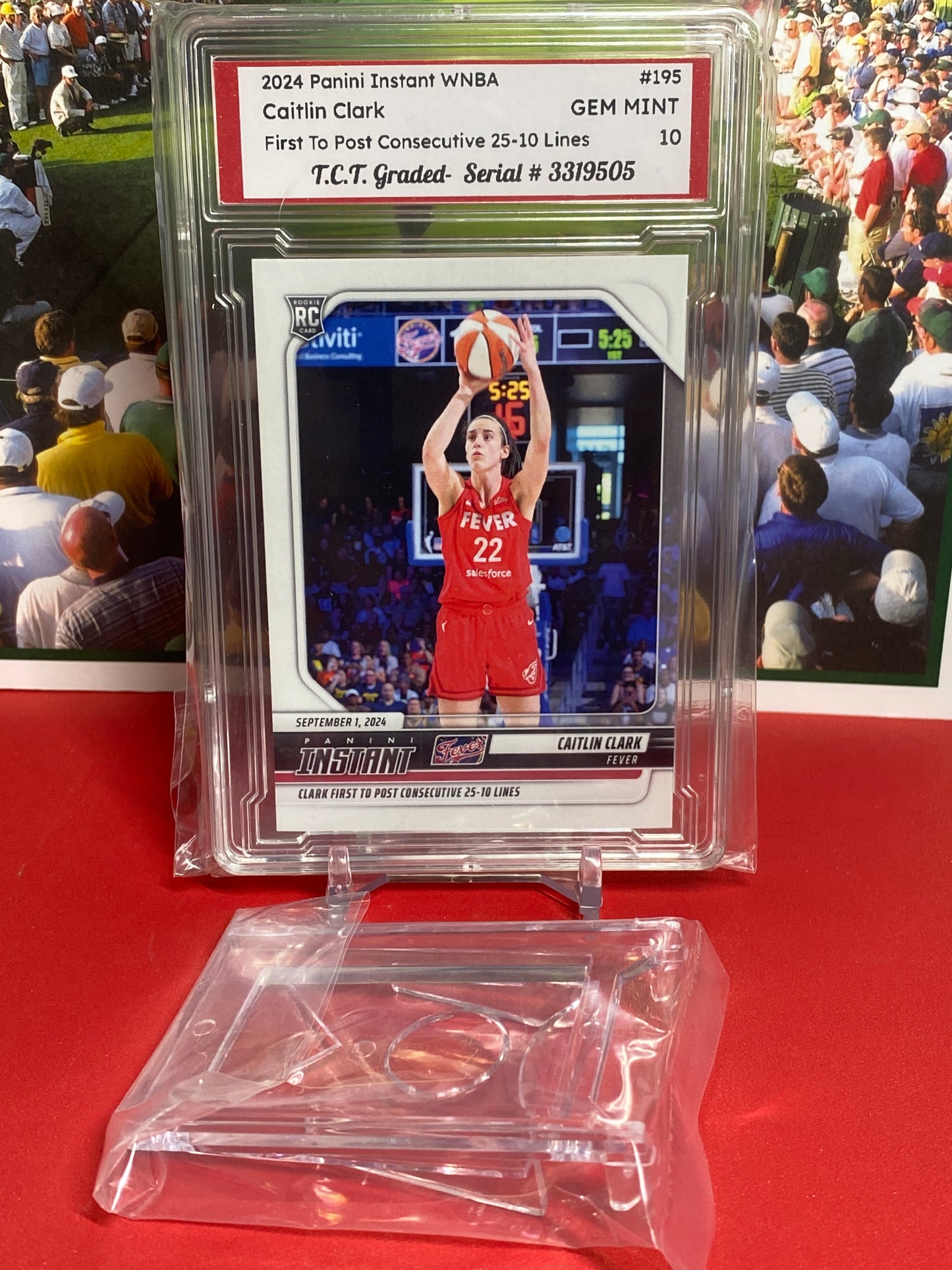 2024 Panini Instant WNBA #195 Caitlin Clark Rookie Card First To Post Consecutive 25-10 Lines T.C.T. Graded Gem Mint 10