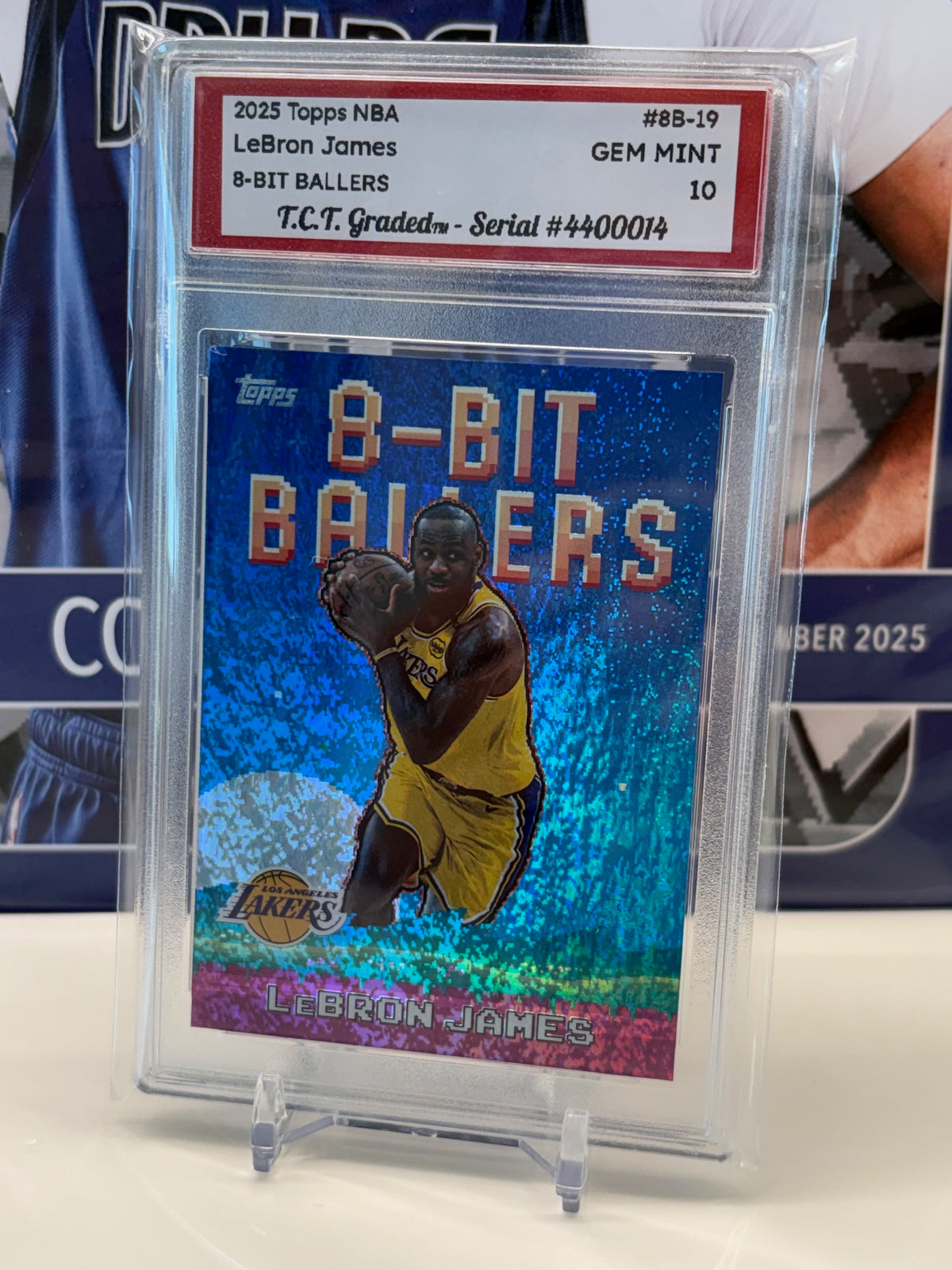 LeBron James 2025 Topps NBA 8-Bit Ballers #8B-19 T.C.T. Graded(TM) Gem Mint 10 Card stand included